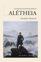 Guía de lectura | Friedrich Nietzsche: lo dionisíaco y el eterno retorno (Guías de lectura para los cursos del Centro de Estudios Filosóficos Alétheia) (Spanish Edition) B0FS7BYBBZ Book Cover