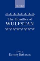 Homilies of Wulfstan (Oxford University Press Academic Monograph Reprints) 0198111010 Book Cover