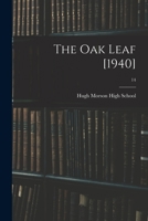 The Oak Leaf [1940]; 14 1014976774 Book Cover