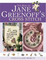 The Best of Jane Greenoff's Cross Stitch 0715318195 Book Cover