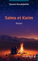 Salma et Karim: Roman (French Edition) 2384178121 Book Cover