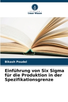 Einführung von Six Sigma für die Produktion in der Spezifikationsgrenze 6205259141 Book Cover