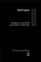 Ndyuka: A Descriptive Grammar 0415844711 Book Cover