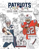 New England Patriots 2017 Super Bowl Champions: The Ultimate Football Coloring, Activity and STATS Book for Adults and Kids 1542882532 Book Cover