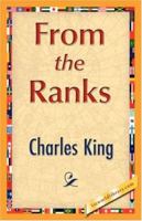 From the Ranks 1517125677 Book Cover