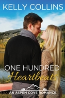 One Hundred Heartbeats 1986239969 Book Cover