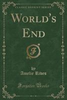 World's End 0548652309 Book Cover