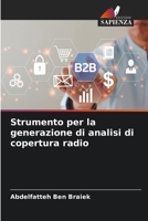 Strumento per la generazione di analisi di copertura radio (Italian Edition) 6630303245 Book Cover