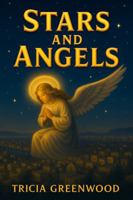 STARS AND ANGELS 1969339144 Book Cover