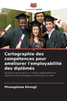 Cartographie des compétences pour améliorer l'employabilité des diplômés (French Edition) 6209938612 Book Cover