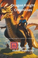 Dragon Knight Chronicles B0CWCF1F29 Book Cover