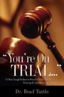 You're on Trial 1597813060 Book Cover