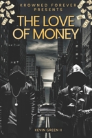 The Love of Money B0G61BVM5L Book Cover