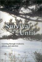 Survival of the Unfit 0738848603 Book Cover