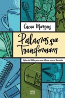 Palavras que transformam: Lições da Bíblia para uma vida de amor e liberdade 6559881997 Book Cover