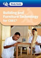 CXC Study Guide: Building and Furniture Technology for CSEC 0198395469 Book Cover