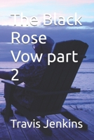 The Black Rose Vow part 2 B0HG586C13 Book Cover