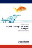 Insider Trading: A Critical Analysis: A Comparative Study 3846504572 Book Cover