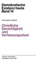 Christliche Gerechtigkeit und Verfassungsstaat 3322960897 Book Cover
