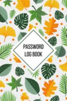 Password Log Book: Internet password organizer, Password log book, Keep track of usernames, Passwords, web addresses in one easy (Flower Design) (password book) 1692033808 Book Cover