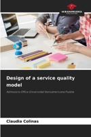 Design of a service quality model 6209537472 Book Cover