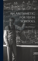 An Arithmetic for High Schools 1020913320 Book Cover