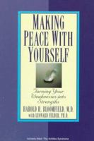 Making Peace With Yourself (Formerly Titled : the Achilles Syndrome) 0345410114 Book Cover