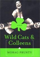 Wild Cats & Colleens 0060185082 Book Cover