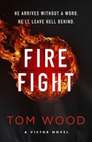 Firefight: One Hitman in the Battle of His Life 0751584908 Book Cover