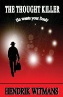 The Thought Killer 1475225687 Book Cover