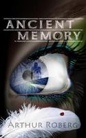 Ancient Memory (Out of the Mist #1) 147821919X Book Cover