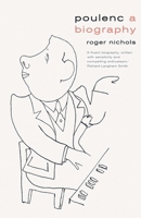 Poulenc: A Biography 0300226500 Book Cover