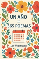 Un año = 365 Poemas (Spanish Edition) B0F7FHYNXX Book Cover