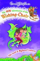 The Land of Mythical Creatures (New Adventures of the Wishing-Chair) 1405257903 Book Cover