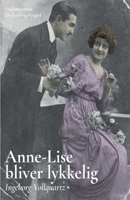 Anne-Lise bliver lykkelig 8711883456 Book Cover