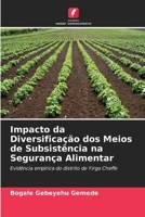 Impacto da Diversificação dos Meios de Subsistência na Segurança Alimentar (Portuguese Edition) 6208568978 Book Cover