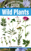 Young Explorers: Wild Plants (Curious Fox Books) Field Guide for Kids Ages 8-12 - 50 Species with Common and Latin Names, Physical Descriptions, Which Plants to Avoid, and More, in a Pocket-Sized Book B0CC81Y5N7 Book Cover