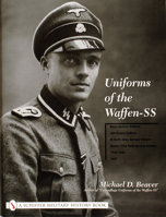 Uniforms of the Waffen-SS, Vol. 1: Black Service Uniform, LAH Guard Uniform, SS Earth-Grey Service Uniform, Model 1936 Field Service Uniform, 1939-1941 0764315501 Book Cover