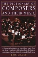 Dictionary of Composers and Their Music 0345280415 Book Cover