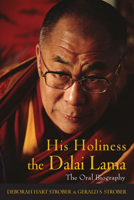 His Holiness the Dalai Lama: The Oral Biography 047168001X Book Cover