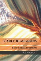 Carly Remembers B0GQ26JHHW Book Cover