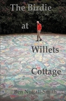 The Birdie at Willets Cottage 1988739543 Book Cover