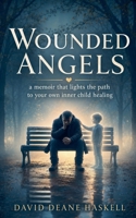 Wounded Angels B0H5798DY9 Book Cover