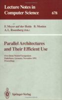 Parallel Architectures and Their Efficient Use: First Heinz Nixdorf Symposium Paderborn, Germany, November 11-13, 1992 Proceedings (Lecture Notes in Computer Science) 3540567313 Book Cover