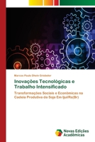 Inovacoes Tecnologicas E Trabalho Intensificado 3639895584 Book Cover