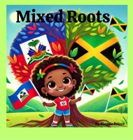 Mixed Roots B0FH5MK1H1 Book Cover