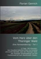 Vom Harz über den Thüringer Wald 3839108675 Book Cover