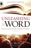 Unleashing the Word: Rediscovering the Public Reading of Scripture 0310292700 Book Cover