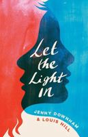 Let the Light In 1788453484 Book Cover
