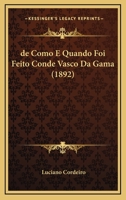 de Como E Quando Foi Feito Conde Vasco Da Gama 1167382757 Book Cover